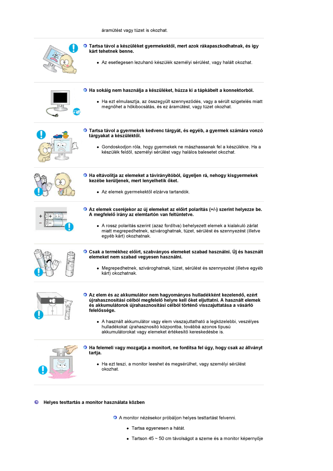 Samsung LS19DOVSSK/EDC, LS19DOVSS/EDC, LS19DOVSSY/EDC manual Helyes testtartás a monitor használata közben 