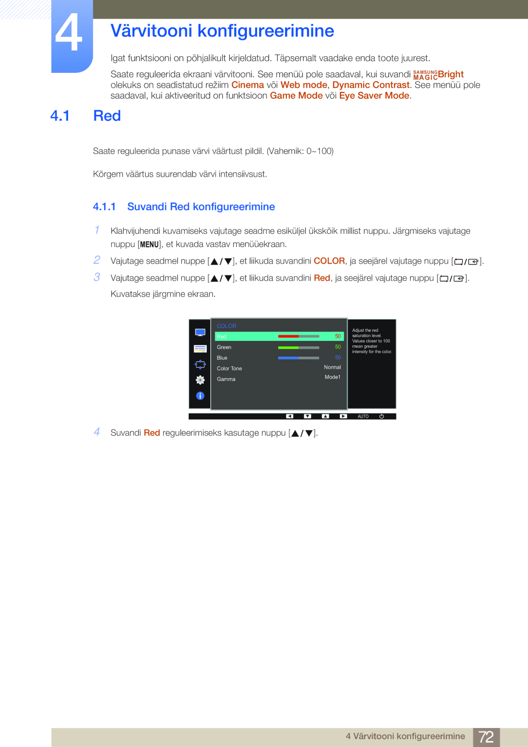 Samsung LS24E45KBL/EN, LS19E45KBW/EN, LS27E45KBS/EN manual Värvitooni konfigureerimine, Suvandi Red konfigureerimine 
