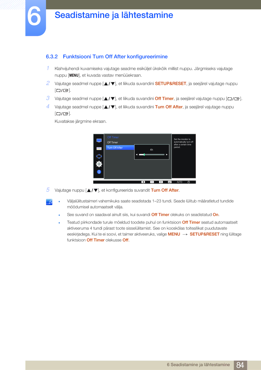 Samsung LS22E45KBSV/EN, LS19E45KBW/EN, LS27E45KBS/EN, LS22E45UDWG/EN Funktsiooni Turn Off After konfigureerimine, Off Timer 