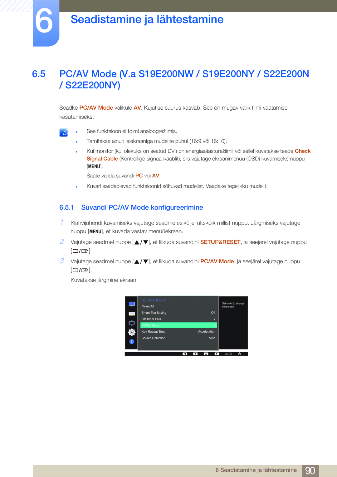 Samsung LS24E45KBSV/EN PC/AV Mode V.a S19E200NW / S19E200NY / S22E200N / S22E200NY, Suvandi PC/AV Mode konfigureerimine 