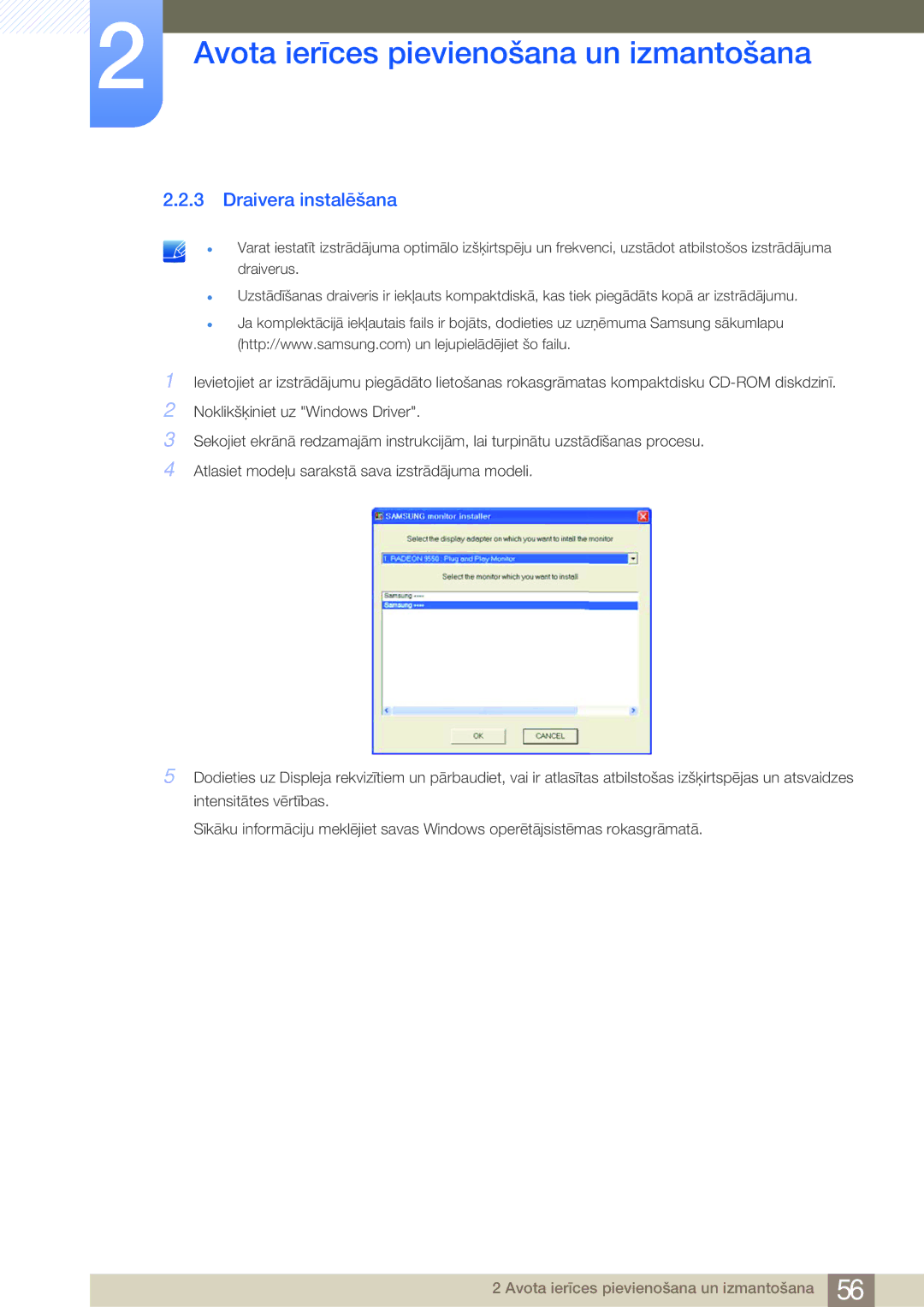 Samsung LS24E45KBL/EN, LS19E45KBW/EN, LS27E45KBS/EN, LS22E45UDWG/EN, LS22E45KMSV/EN, LS22E45KBSV/EN manual Draivera instalēšana 