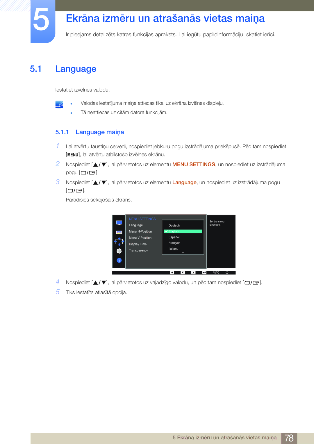 Samsung LS22E45UDW/EN, LS19E45KBW/EN, LS27E45KBS/EN manual Ekrāna izmēru un atrašanās vietas maiņa, Language maiņa 