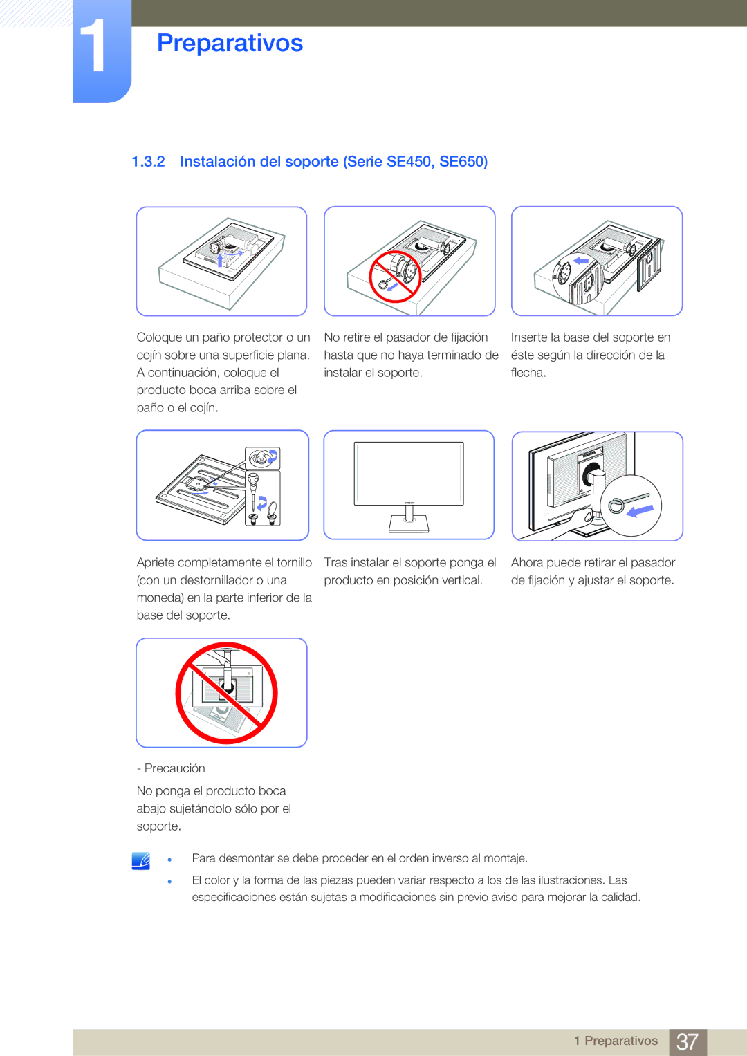 Samsung LS22E45KBWV/EN, LS19E45KMW/EN, LS19E45KBW/EN, LS27E45KBS/EN, LS24E45UFS/EN Instalación del soporte Serie SE450, SE650 