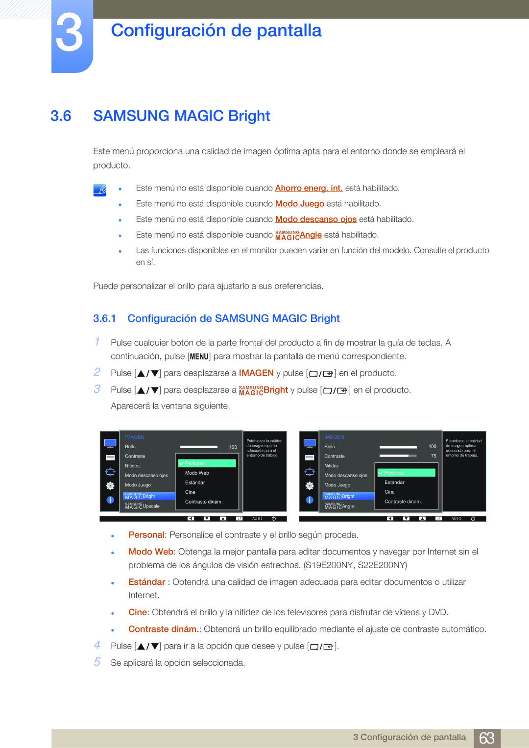 Samsung LS24E65KBWV/EN, LS19E45KMW/EN, LS19E45KBW/EN, LS27E45KBS/EN, LS22E45KMSV/EN Configuración de Samsung Magic Bright 