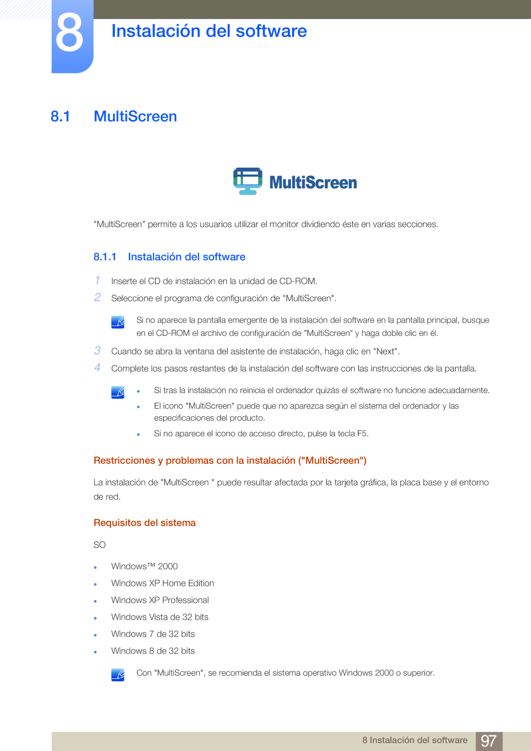 Samsung LS23E45KBS/EN manual Instalación del software, Restricciones y problemas con la instalación MultiScreen 