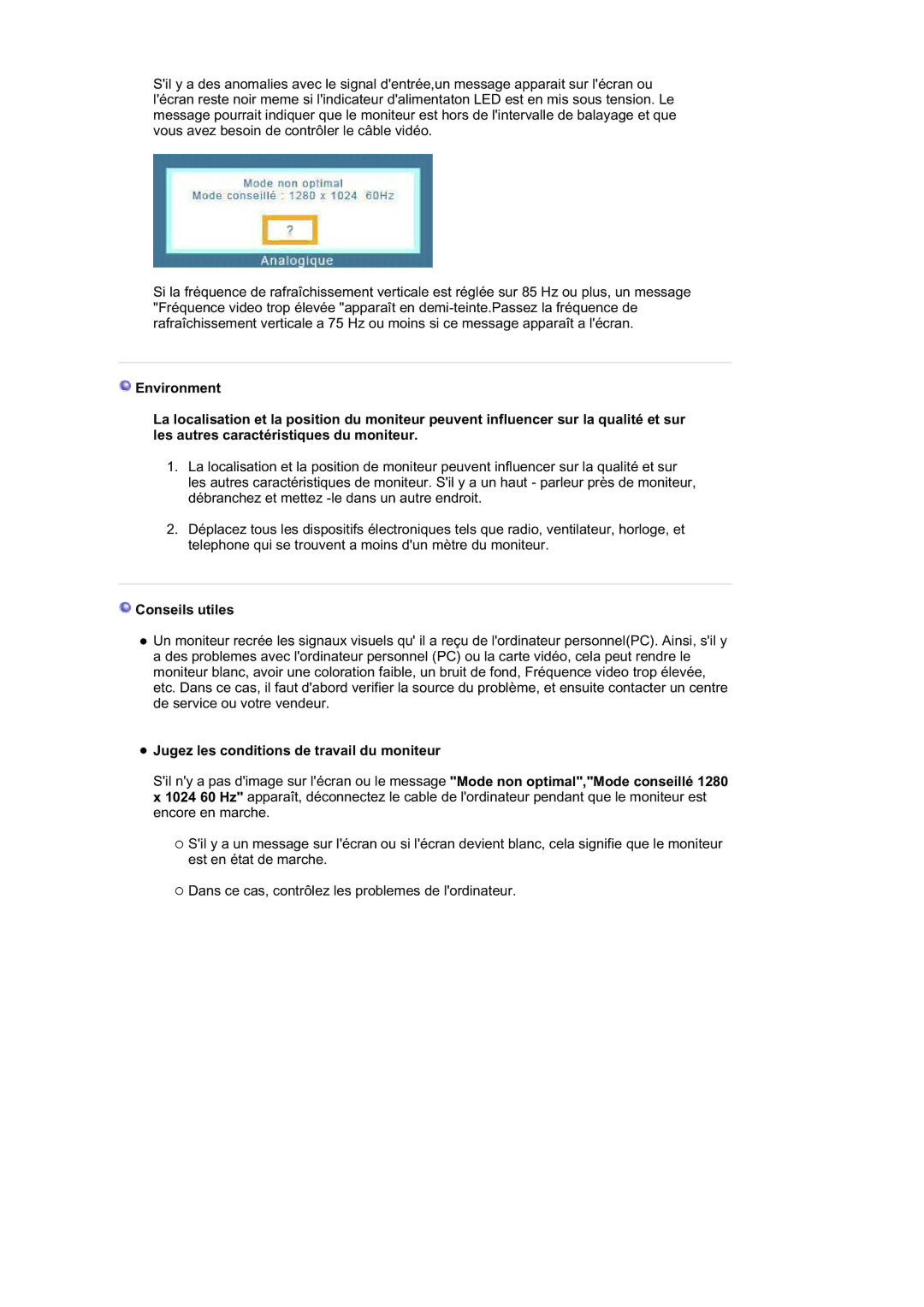 Samsung LS19HAATSB/EDC, LS19HABTBV/EDC, LS19HATESH/EDC manual Conseils utiles, Jugez les conditions de travail du moniteur 