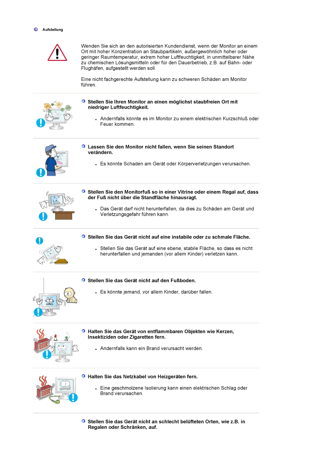 Samsung LS19HATESH/EDC manual Stellen Sie das Gerät nicht auf den Fußboden, Halten Sie das Netzkabel von Heizgeräten fern 