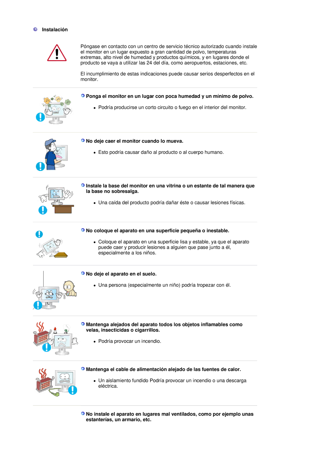 Samsung LS19HADKSP/EDC manual Instalación, No deje caer el monitor cuando lo mueva, No deje el aparato en el suelo 