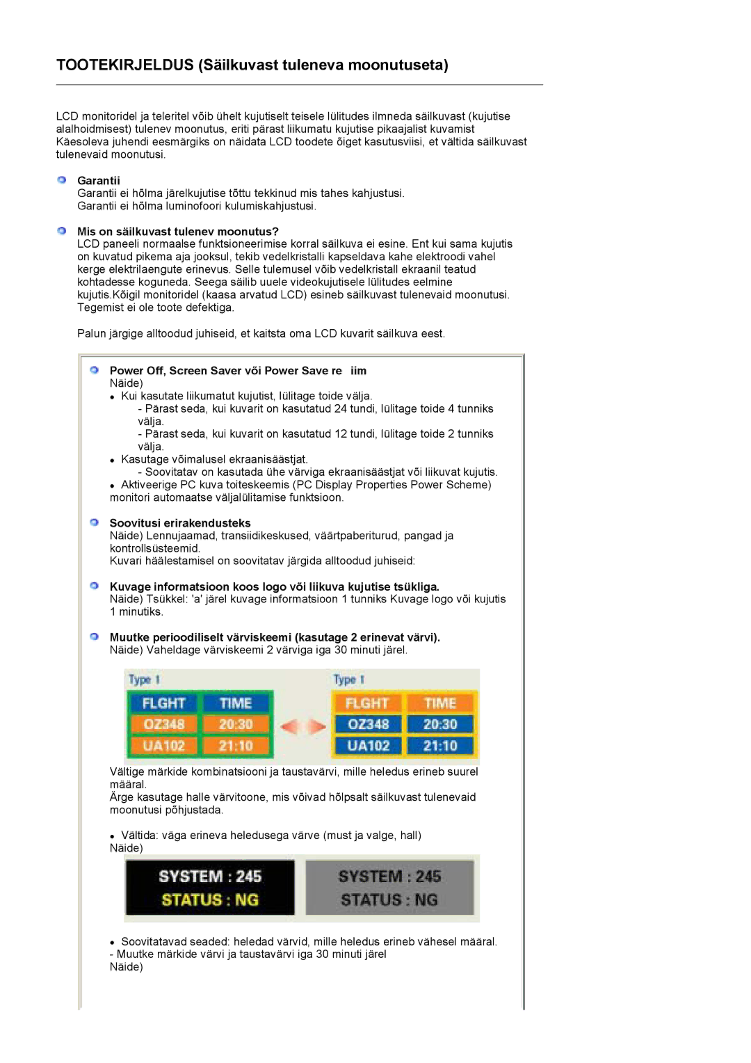 Samsung LS19HADKSE/EDC manual Garantii, Mis on säilkuvast tulenev moonutus?, Power Off, Screen Saver või Power Save re iim 