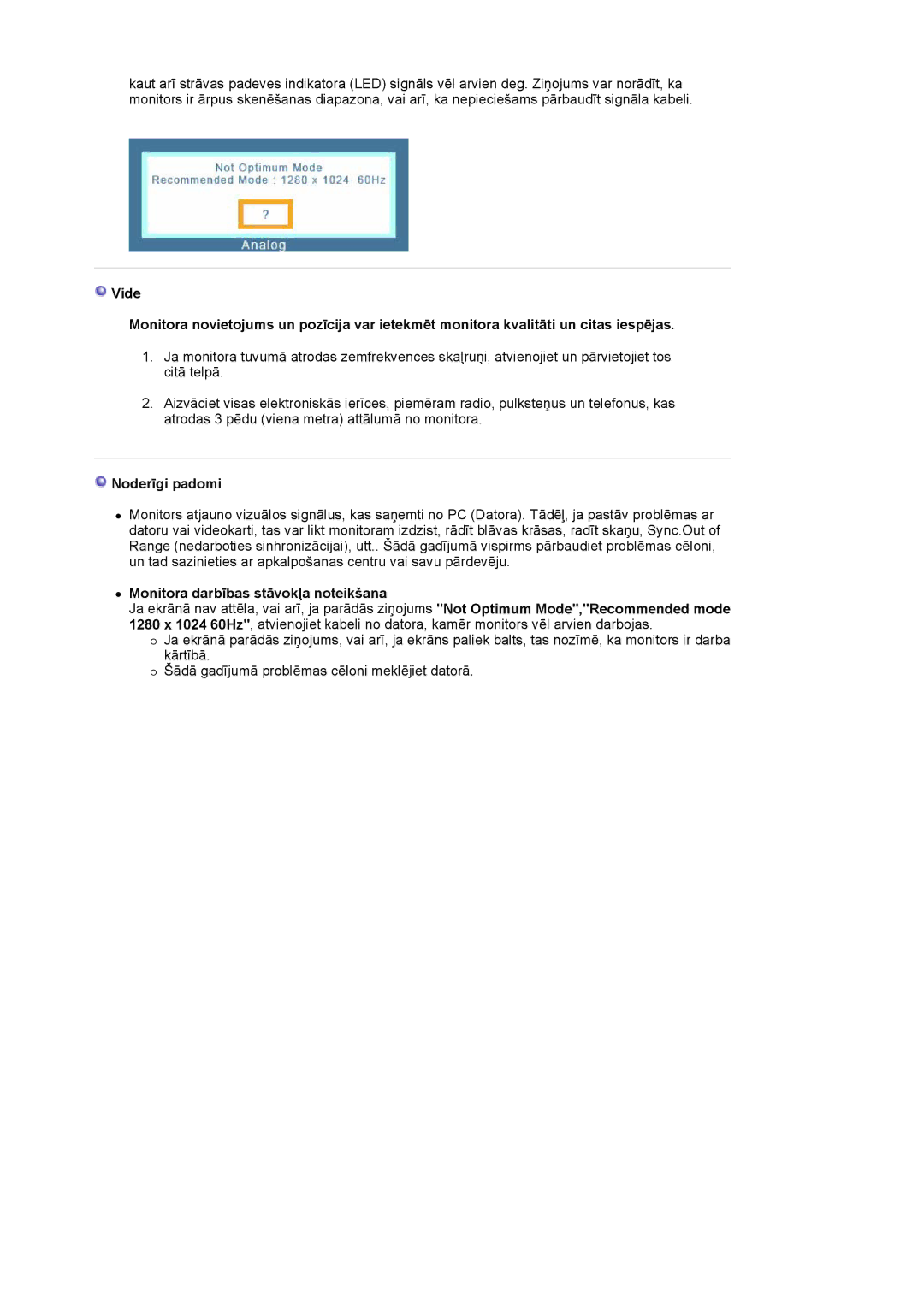 Samsung LS19HADKSP/EDC, LS19HADKSE/EDC, LS17HADKSX/EDC manual Noderīgi padomi, Monitora darbības stāvokļa noteikšana 