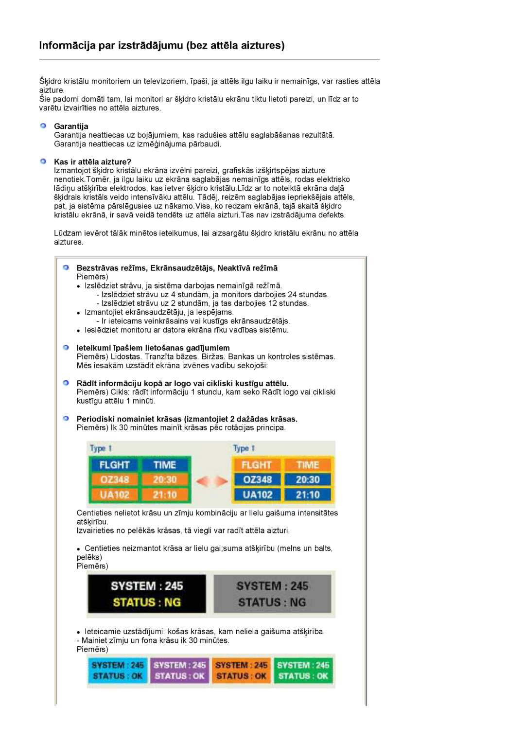 Samsung LS17HADKSX/EDC manual Garantija, Kas ir attēla aizture?, Bezstrāvas režīms, Ekrānsaudzētājs, Neaktīvā režīmā 