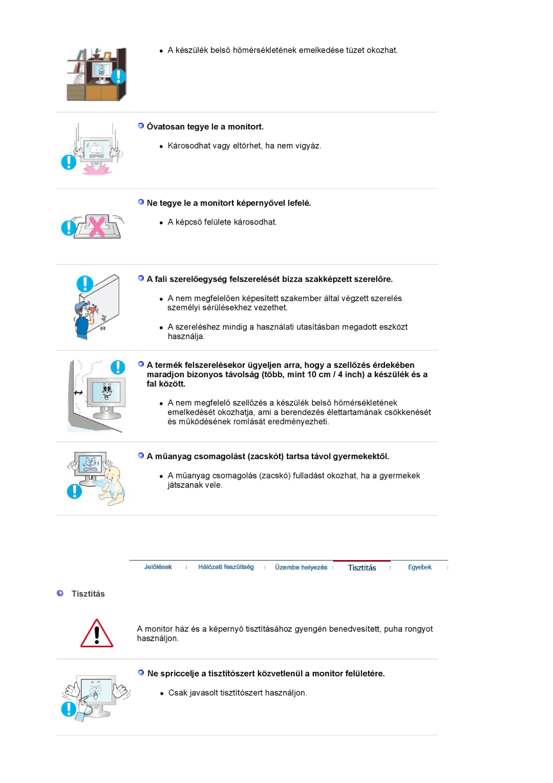 Samsung LS19HADKSE/EDC, LS19HADKSP/EDC Óvatosan tegye le a monitort, Ne tegye le a monitort képernyővel lefelé, Tisztitás 