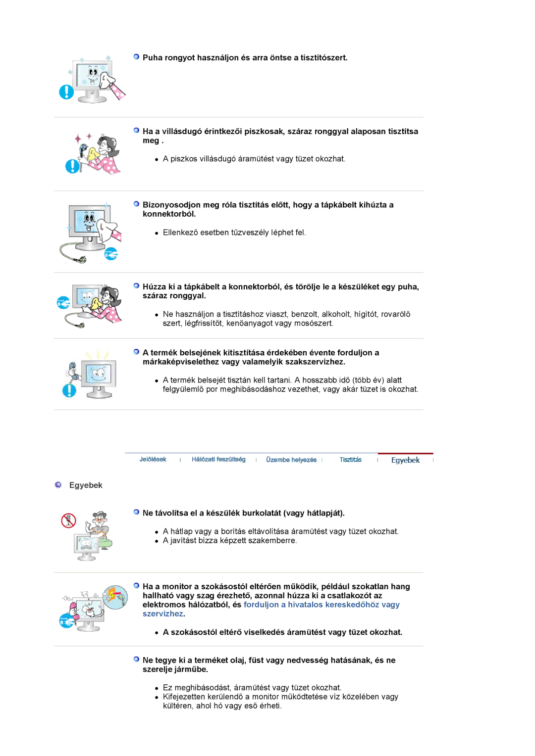 Samsung LS17HADKSX/EDC, LS19HADKSP/EDC, LS19HADKSE/EDC manual Egyebek, Ne távolítsa el a készülék burkolatát vagy hátlapját 