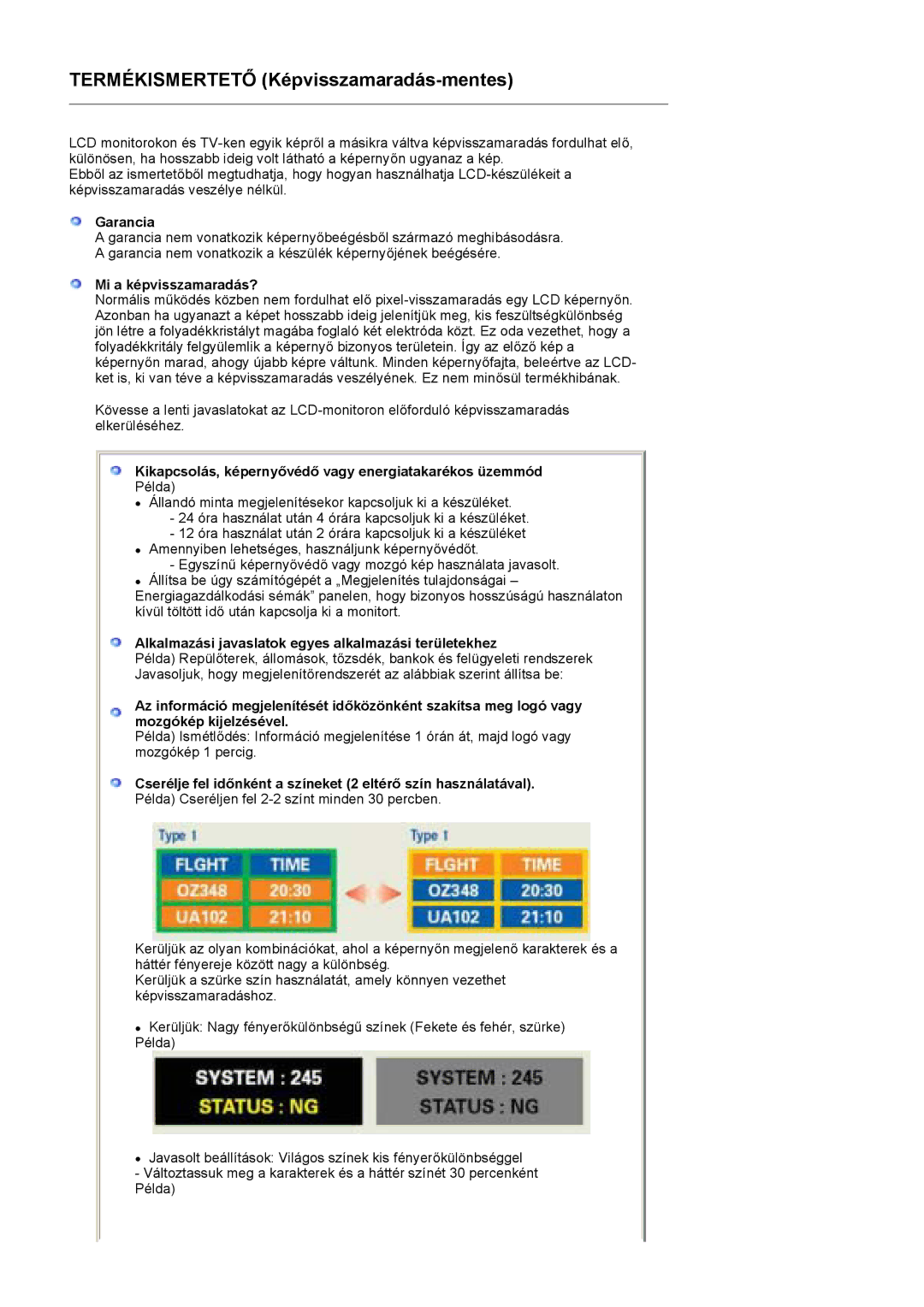 Samsung LS17HADKSH/EDC manual Garancia, Mi a képvisszamaradás?, Kikapcsolás, képernyővédő vagy energiatakarékos üzemmód 