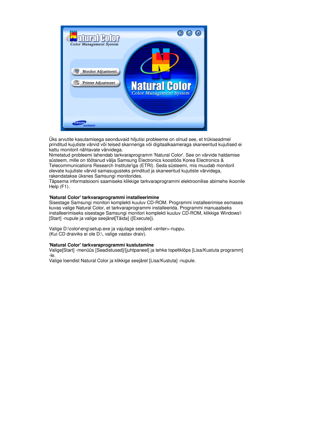 Samsung LS17HADKSX/EDC manual Natural Color tarkvaraprogrammi installeerimine, Natural Color tarkvaraprogrammi kustutamine 