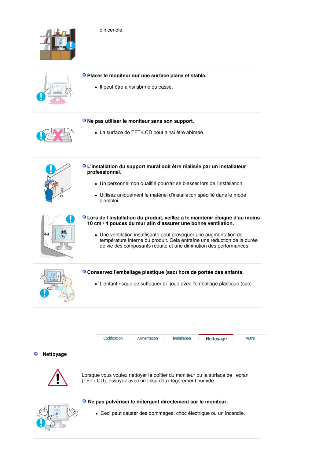 Samsung LS19HADKSP/EDC Placer le moniteur sur une surface plane et stable, Ne pas utiliser le moniteur sans son support 