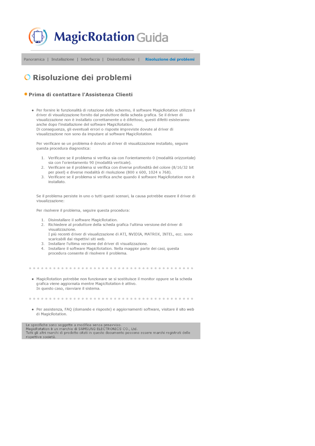 Samsung LS17HADKSH/EDC, LS19HADKSP/EDC, LS19HADKSE/EDC, LS17HADKSX/EDC, LS19HADKS7/EDC manual Risoluzione dei problemi 