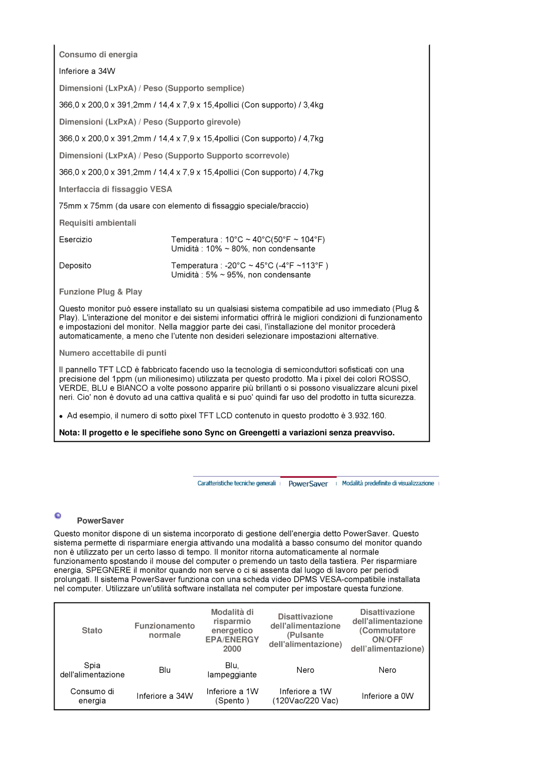 Samsung LS17HADTBX/XSE manual Consumo di energia, Dimensioni LxPxA / Peso Supporto semplice, Interfaccia di fissaggio Vesa 