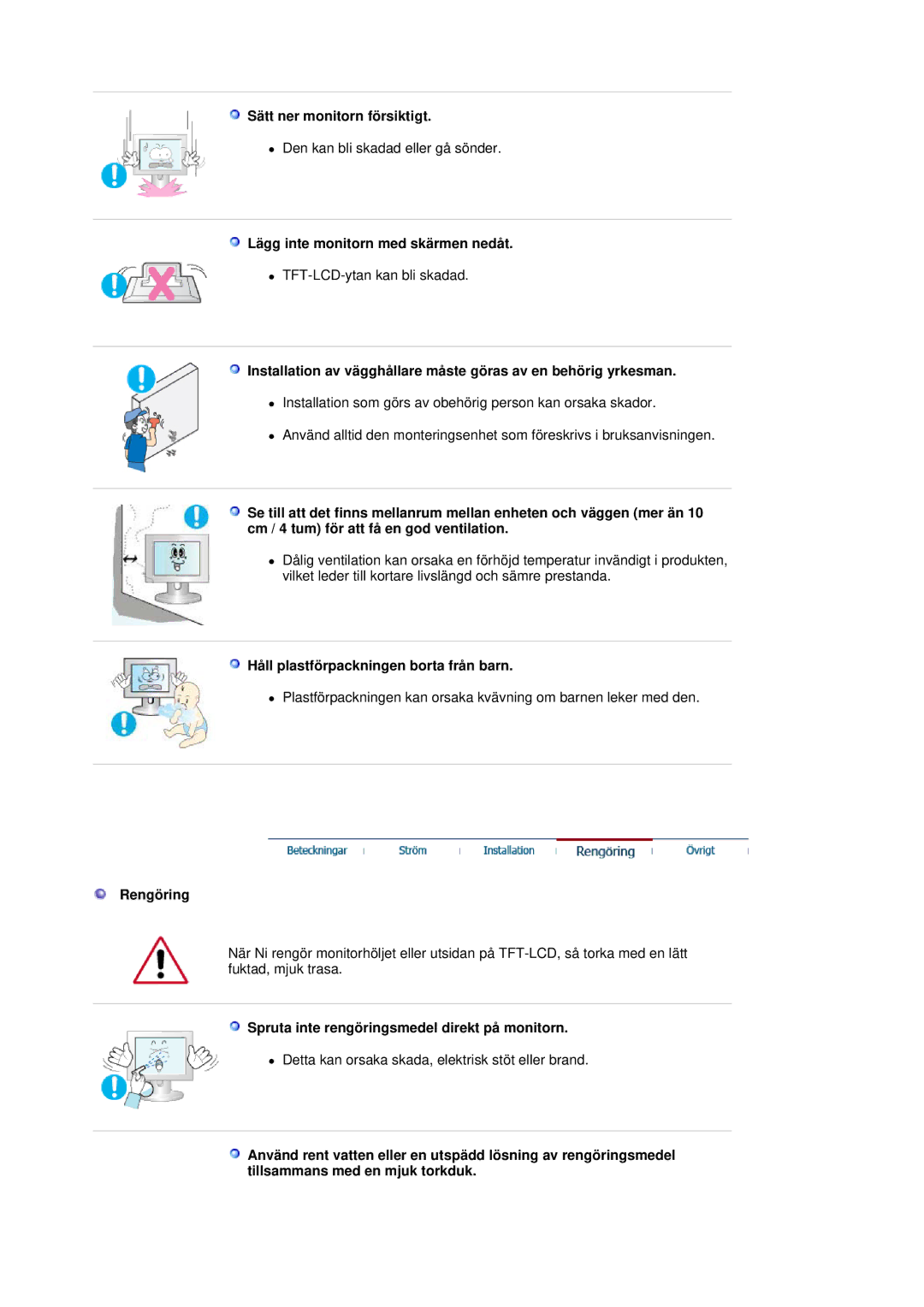 Samsung LS19HADKSP/EDC, LS19HADKSE/EDC manual Sätt ner monitorn försiktigt, Lägg inte monitorn med skärmen nedåt, Rengöring 