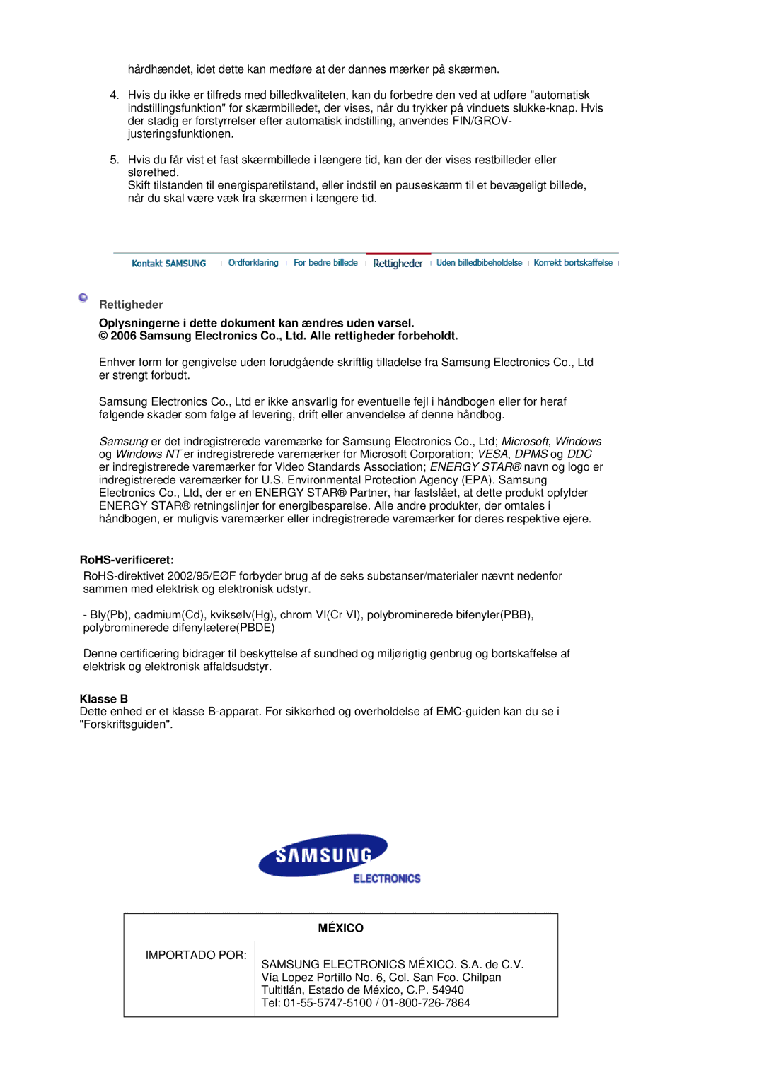 Samsung LS19HADKSE/EDC, LS19HADKSP/EDC, LS17HADKSX/EDC, LS19HADKS7/EDC, LS17HADKSH/EDC manual Rettigheder, Klasse B 