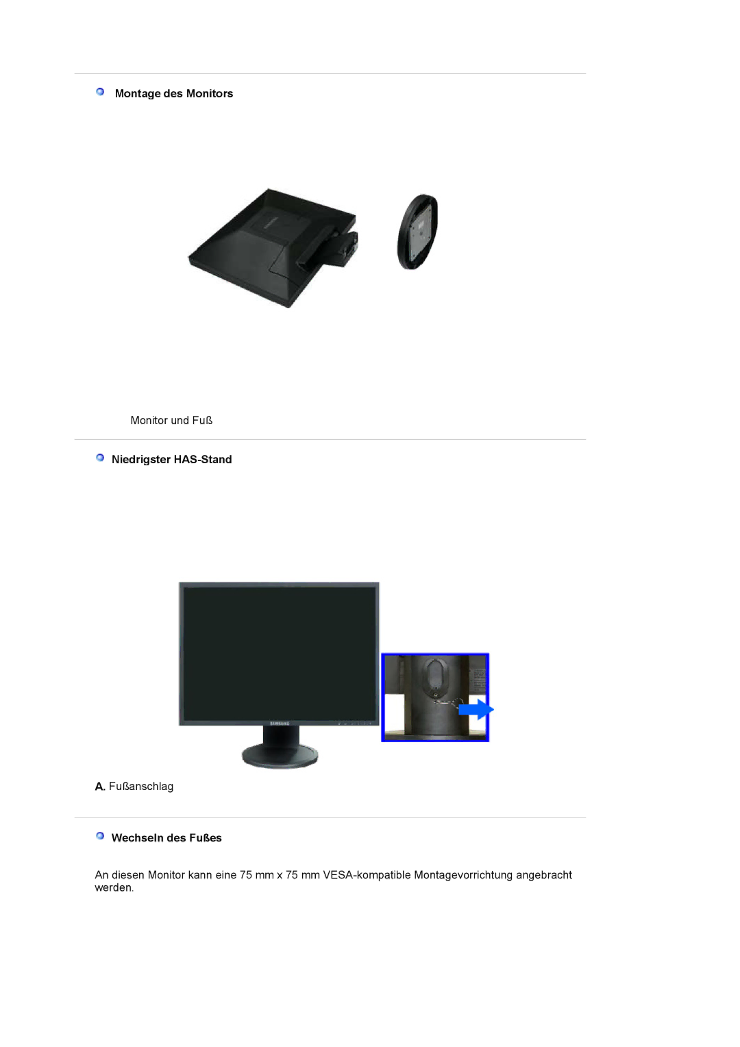 Samsung LS19HAKCSQ/EDC manual Montage des Monitors, Niedrigster HAS-Stand, Wechseln des Fußes 