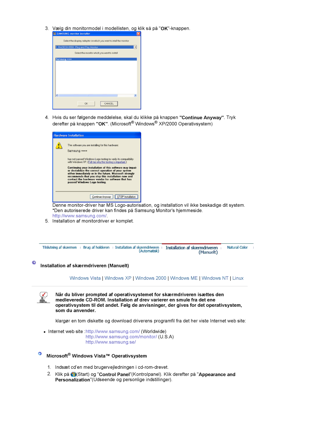 Samsung LS19HAKCSQ/EDC manual Installation af skærmdriveren Manuelt, Microsoft Windows Vista Operativsystem 