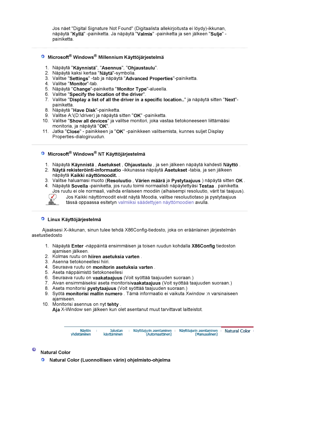 Samsung LS19HAKCSQ/EDC manual Microsoft Windows NT Käyttöjärjestelmä, Linux Käyttöjärjestelmä 