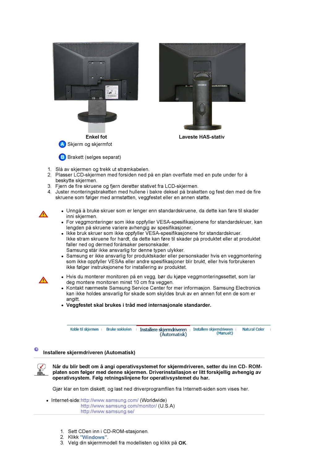 Samsung LS19HAKCSQ/EDC manual Enkel fot Laveste HAS-stativ, Klikk Windows 