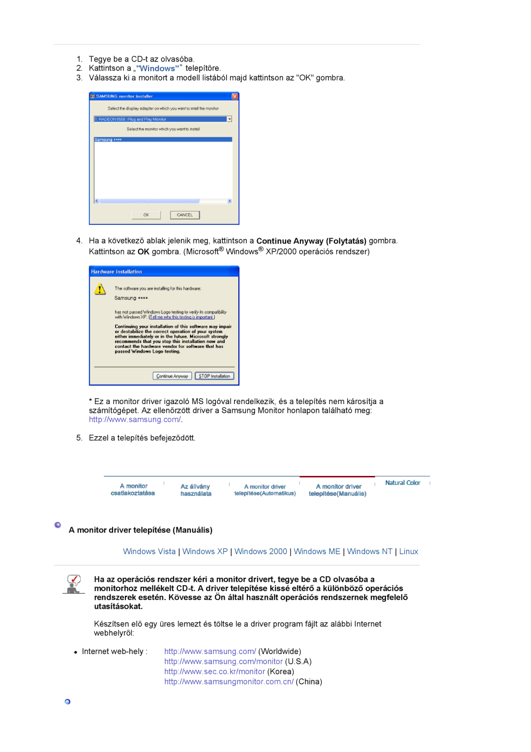 Samsung LS19HAKCSQ/EDC manual Monitor driver telepítése Manuális 