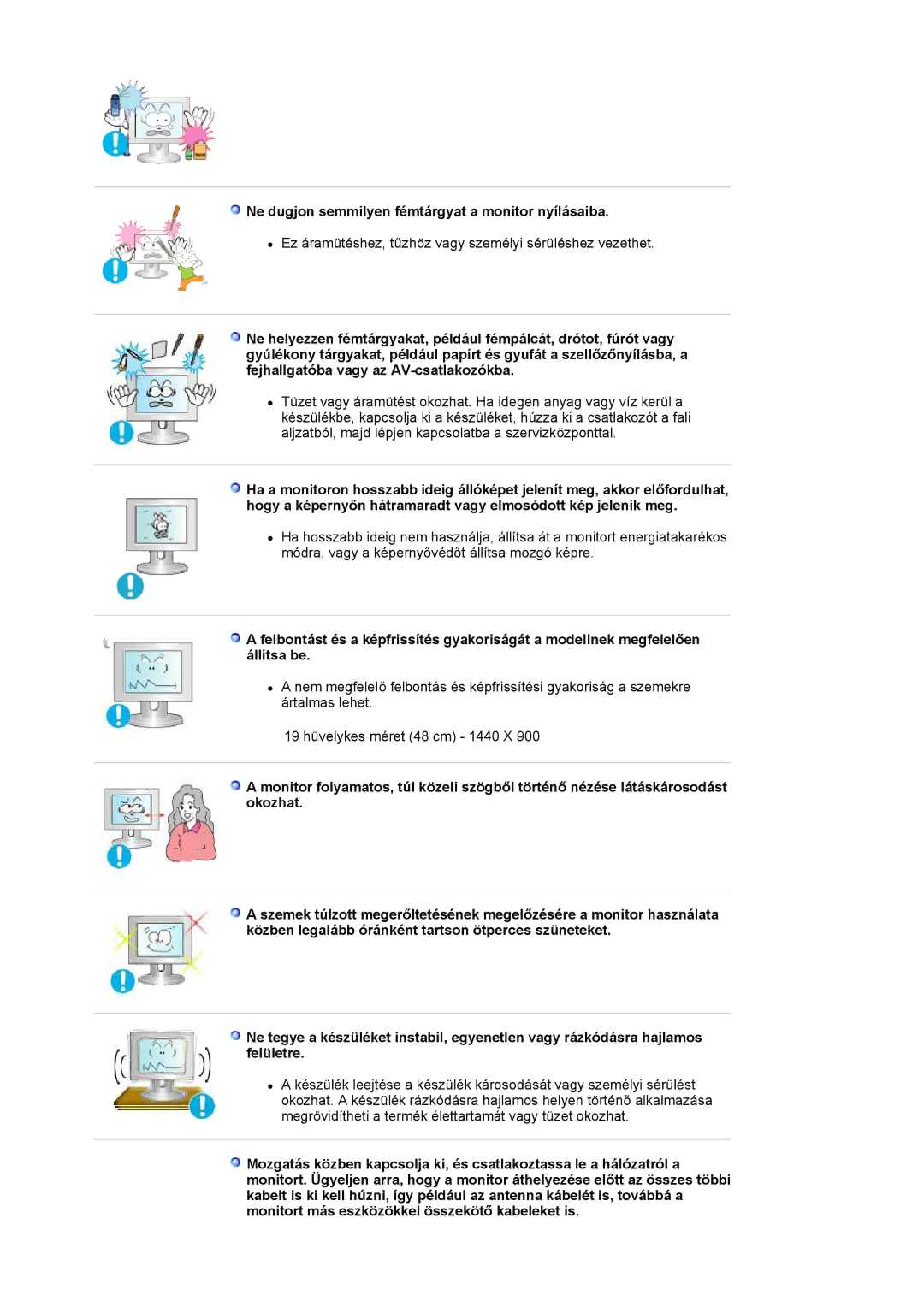 Samsung LS19HAKCSQ/EDC manual Ne dugjon semmilyen fémtárgyat a monitor nyílásaiba 