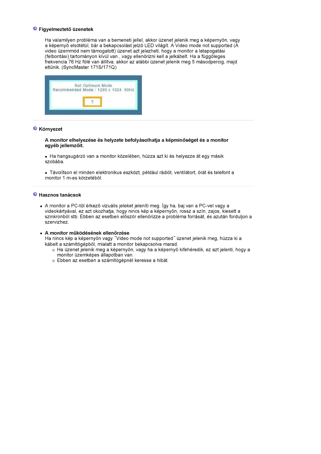 Samsung LS19HALKSY/EDC, LS17HALKSY/EDC manual Figyelmeztető üzenetek, Hasznos tanácsok, Monitor működésének ellenőrzése 