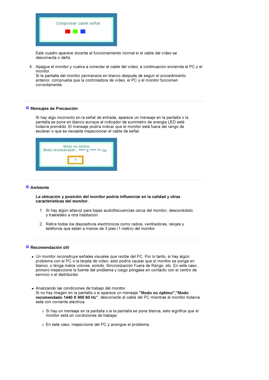 Samsung LS19HANKSHEDC, LS22HANKSUEDC, LS20HANKSHEDC, LS19HANKBDHEDC manual Mensajes de Precaución, Recomendación útil 