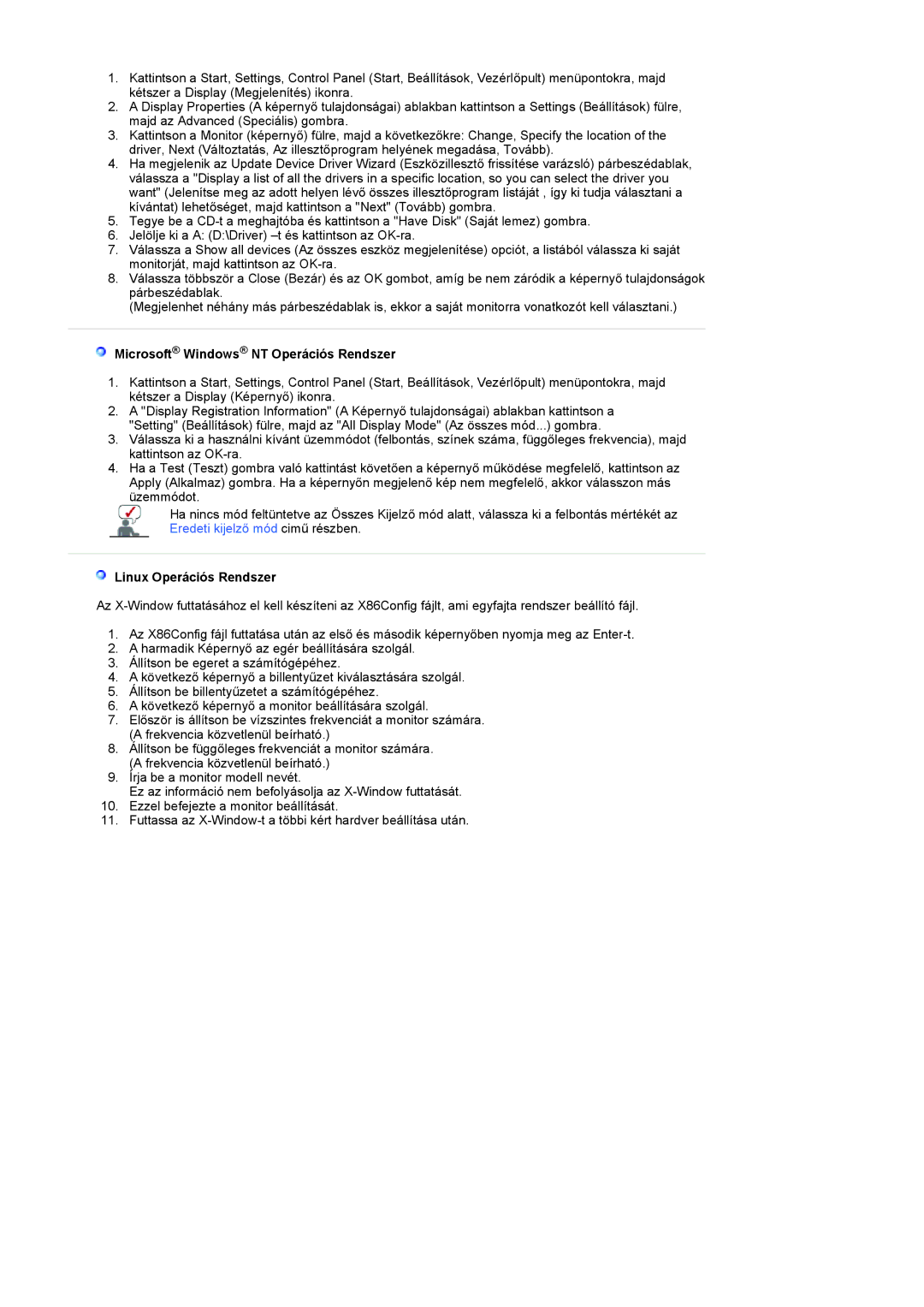 Samsung LS20HANKSHEDC, LS19HANKSHEDC, LS22HANKSUEDC manual Microsoft Windows NT Operációs Rendszer, Linux Operációs Rendszer 