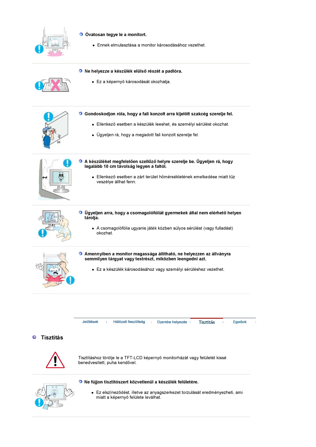 Samsung LS22HANKSUEDC, LS19HANKSHEDC manual Óvatosan tegye le a monitort, Ne helyezze a készülék elülső részét a padlóra 