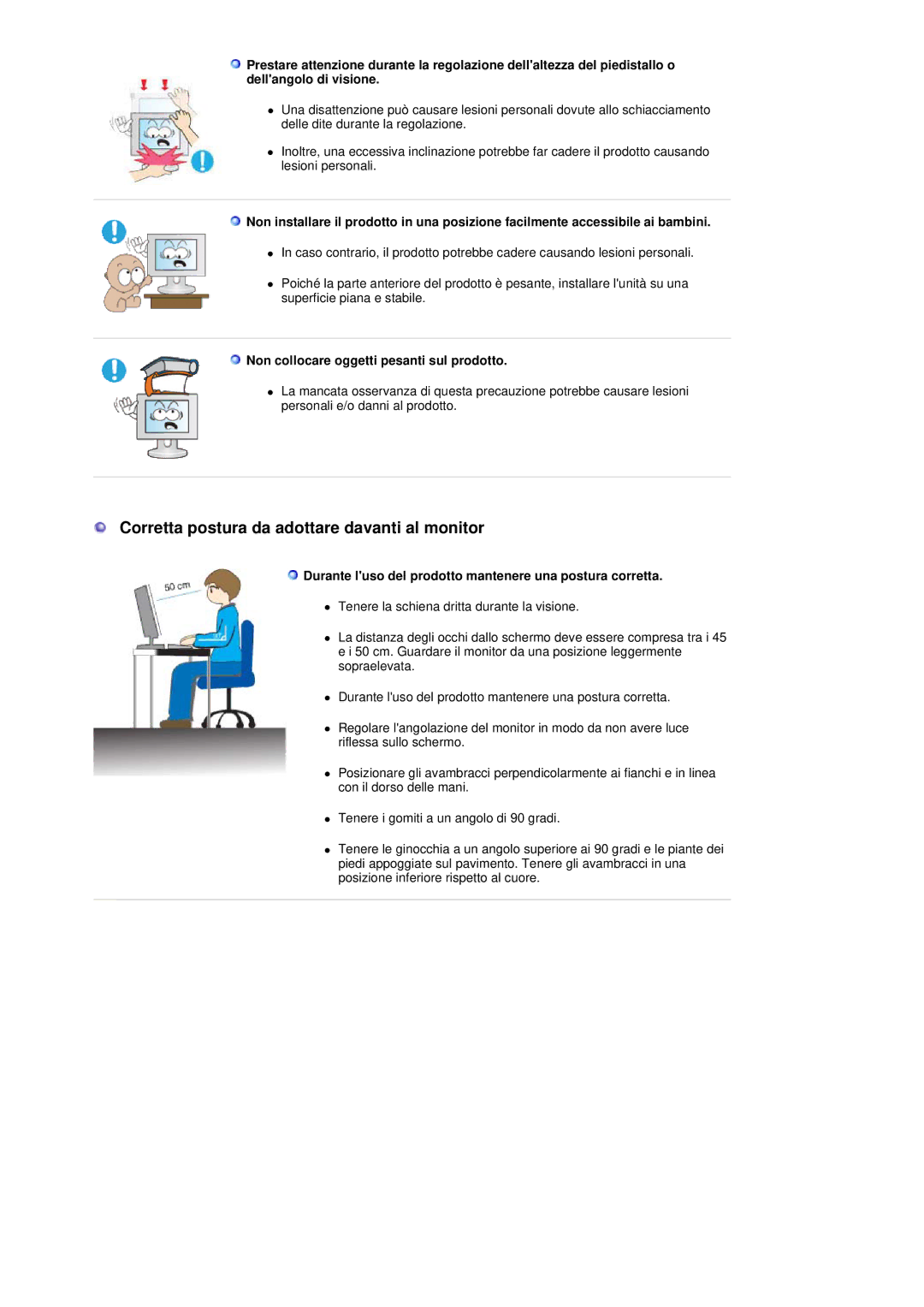 Samsung LS20HANKSHEDC, LS19HANKSHEDC, LS22HANKSUEDC, LS19HANKSUEDC manual Corretta postura da adottare davanti al monitor 