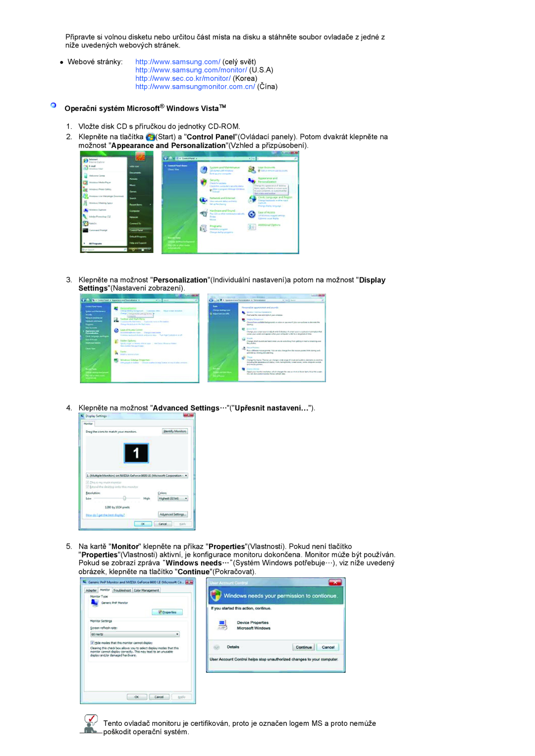 Samsung LS20HANKSHEDC Operační systém Microsoft Windows Vista, Klepněte na možnost Advanced Settings…Upřesnit nastavení… 