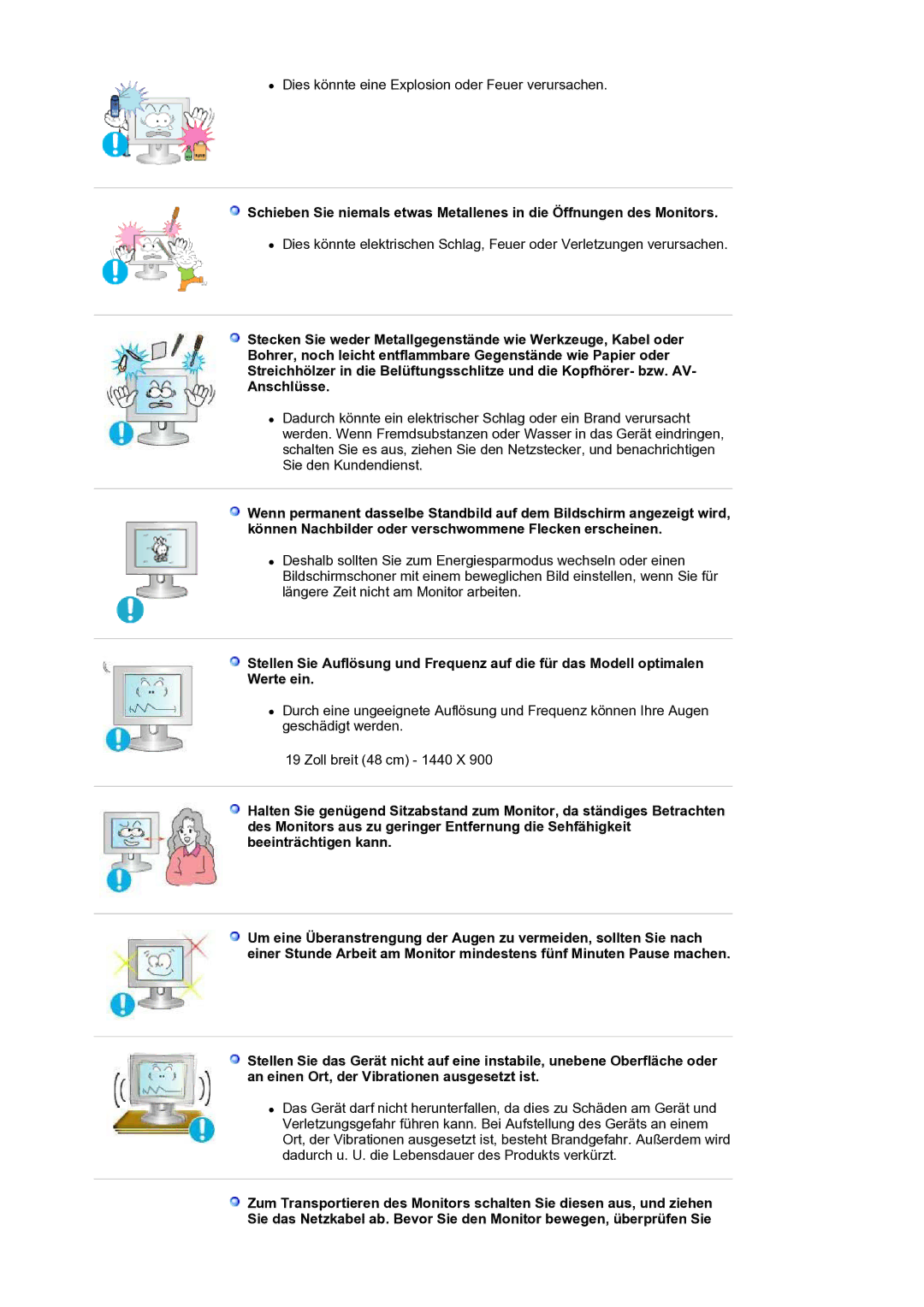 Samsung LS19HANKSM/EDC manual Dies könnte eine Explosion oder Feuer verursachen 