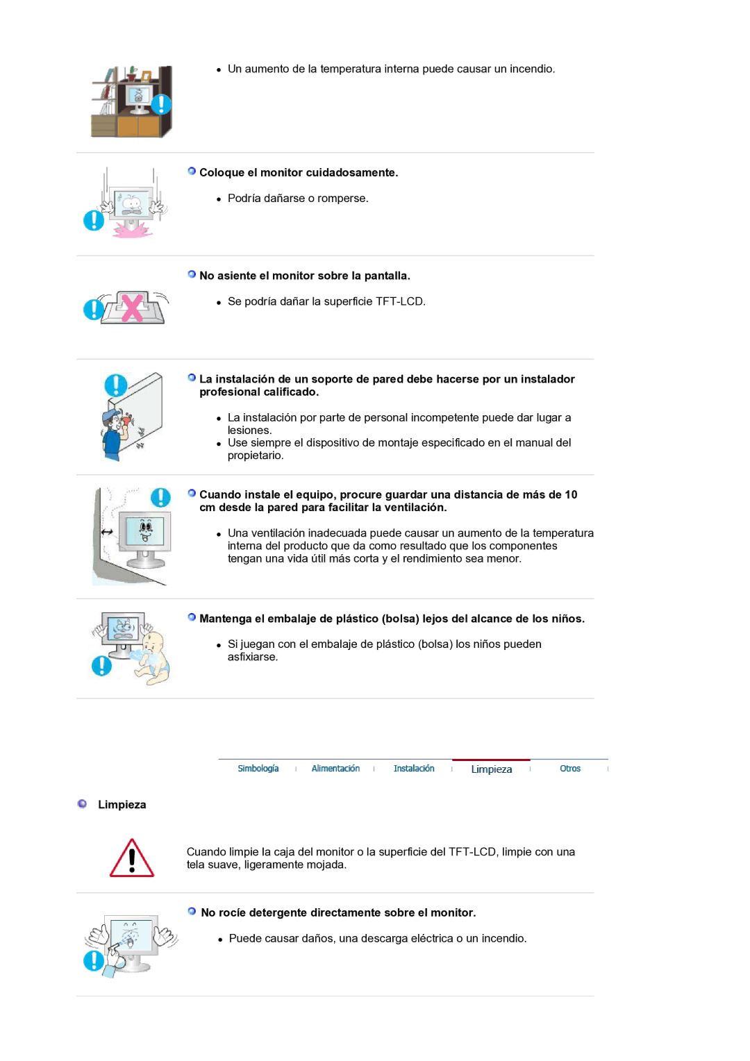 Samsung LS19HANKSM/EDC manual Coloque el monitor cuidadosamente, No asiente el monitor sobre la pantalla, Limpieza 