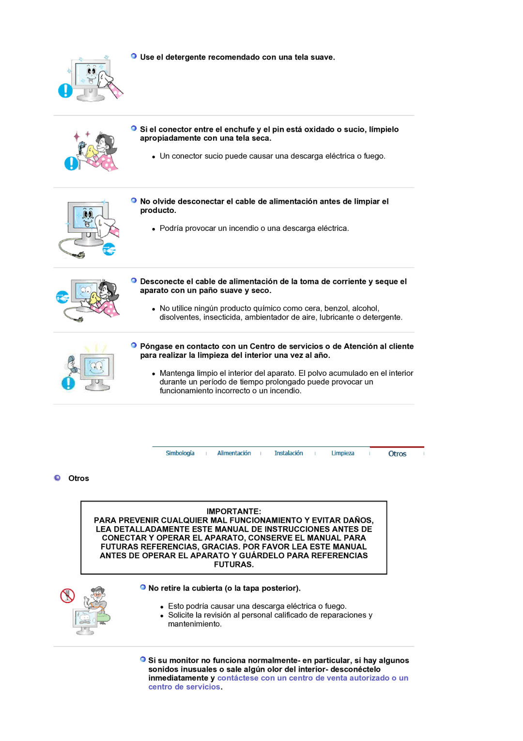 Samsung LS19HANKSM/EDC manual Otros, No retire la cubierta o la tapa posterior 