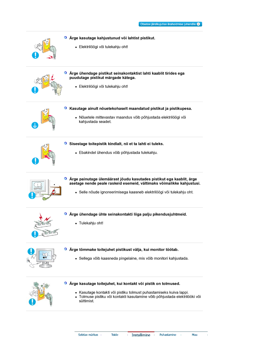 Samsung LS19HANKSM/EDC manual Ärge kasutage kahjustunud või lahtist pistikut 