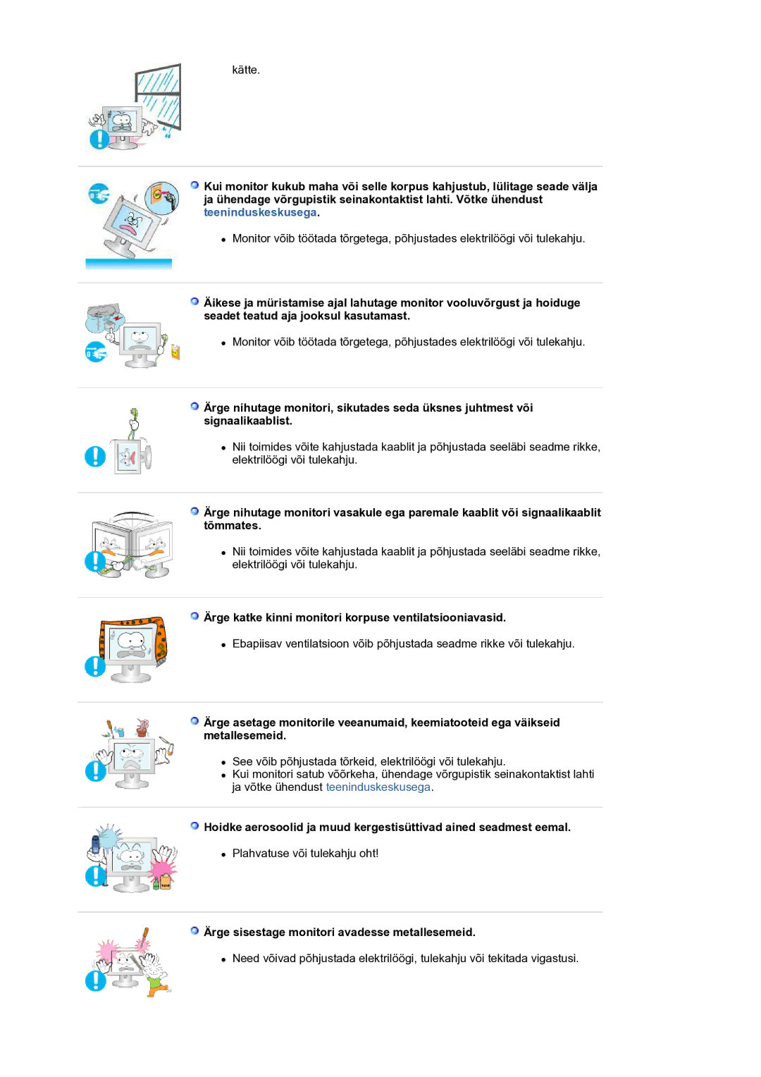 Samsung LS19HANKSM/EDC manual Ärge katke kinni monitori korpuse ventilatsiooniavasid 