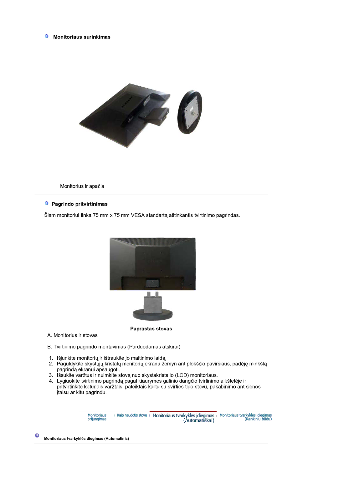 Samsung LS19HANKSM/EDC manual Monitoriaus surinkimas, Pagrindo pritvirtinimas, Paprastas stovas 