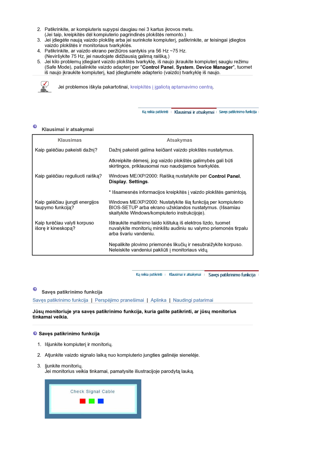 Samsung LS19HANKSM/EDC manual Klausimai ir atsakymai, Klausimas, Atsakymas, Savęs patikrinimo funkcija 