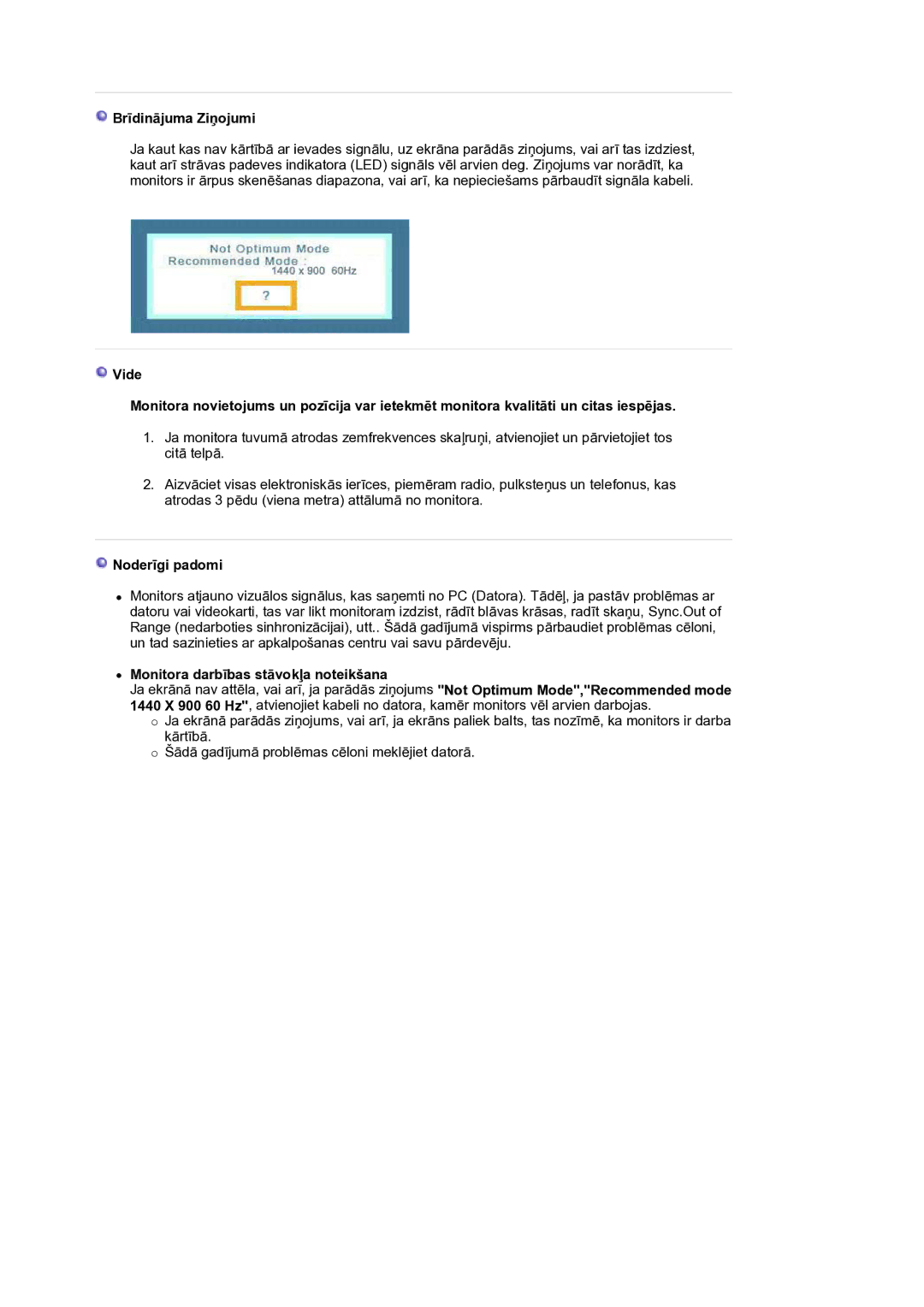 Samsung LS19HANKSM/EDC manual Brīdinājuma Ziņojumi, Noderīgi padomi, Monitora darbības stāvokļa noteikšana 