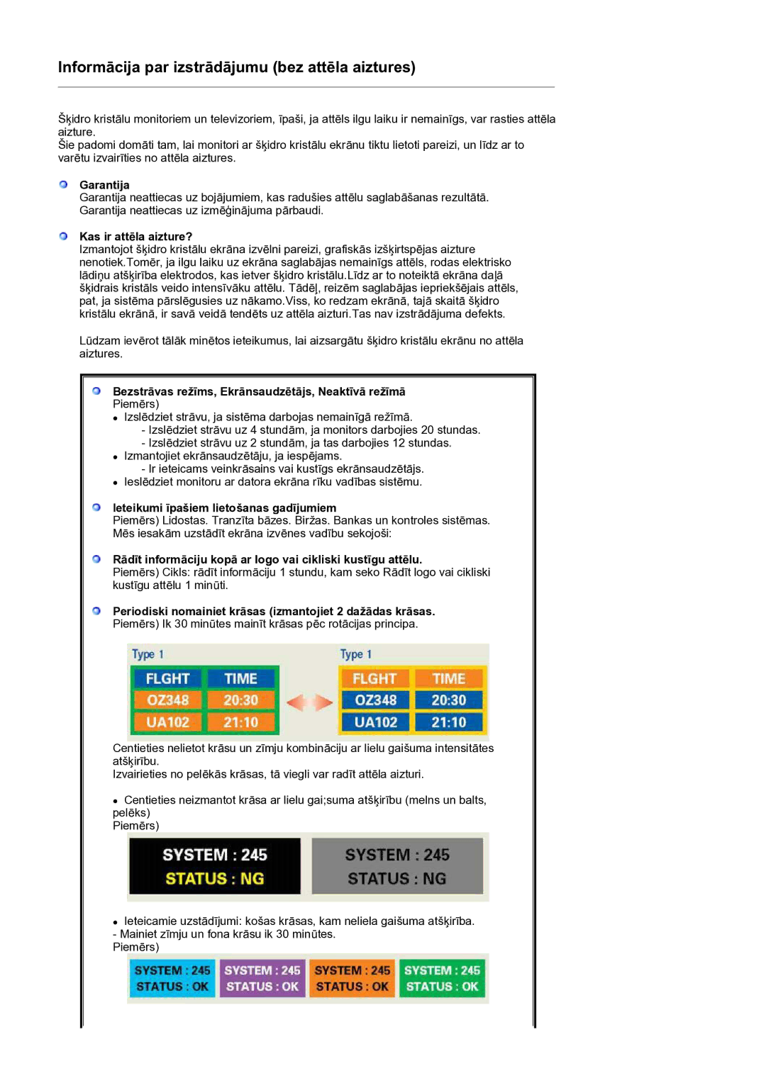 Samsung LS19HANKSM/EDC manual Garantija, Kas ir attēla aizture?, Bezstrāvas režīms, Ekrānsaudzētājs, Neaktīvā režīmā 