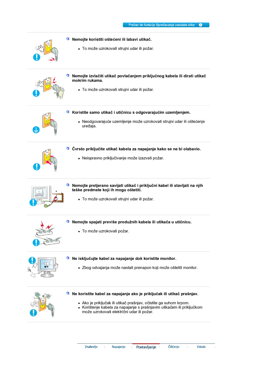 Samsung LS19HANKSM/EDC manual Nemojte koristiti oštećeni ili labavi utikač 