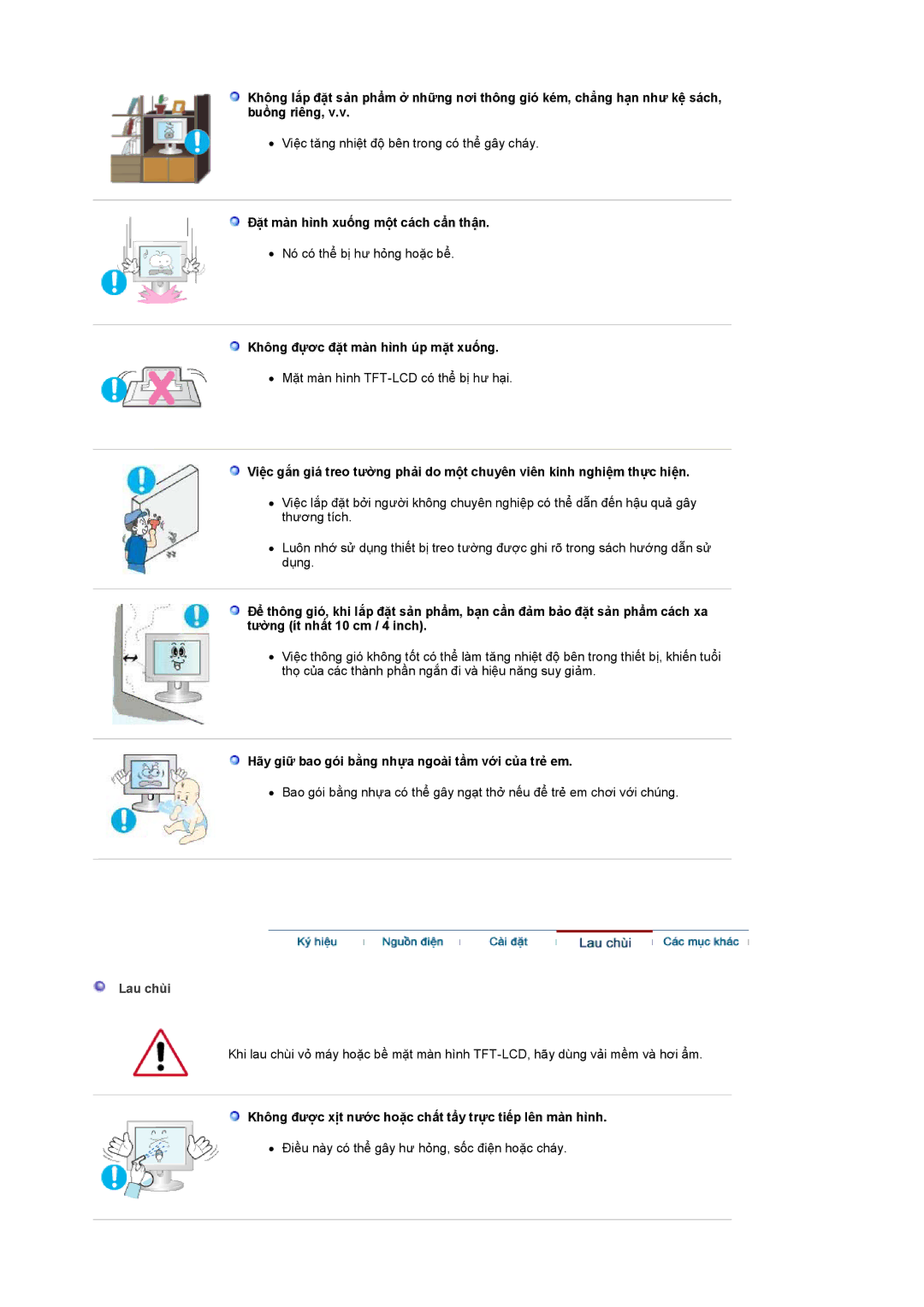 Samsung LS19HANSSB/XSV manual Đặt màn hình xuống một cách cẩn thận, Không đựơc đặt màn hình úp mặt xuống, Lau chùi 