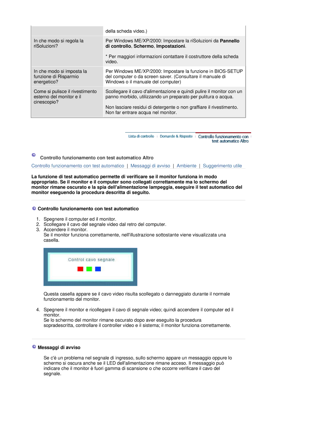 Samsung LS19HANSSB/CLT, LS19HANSSB/EDC, LS17HANSS/EDC, LS17HANSS/CLT manual Controllo funzionamento con test automatico Altro 