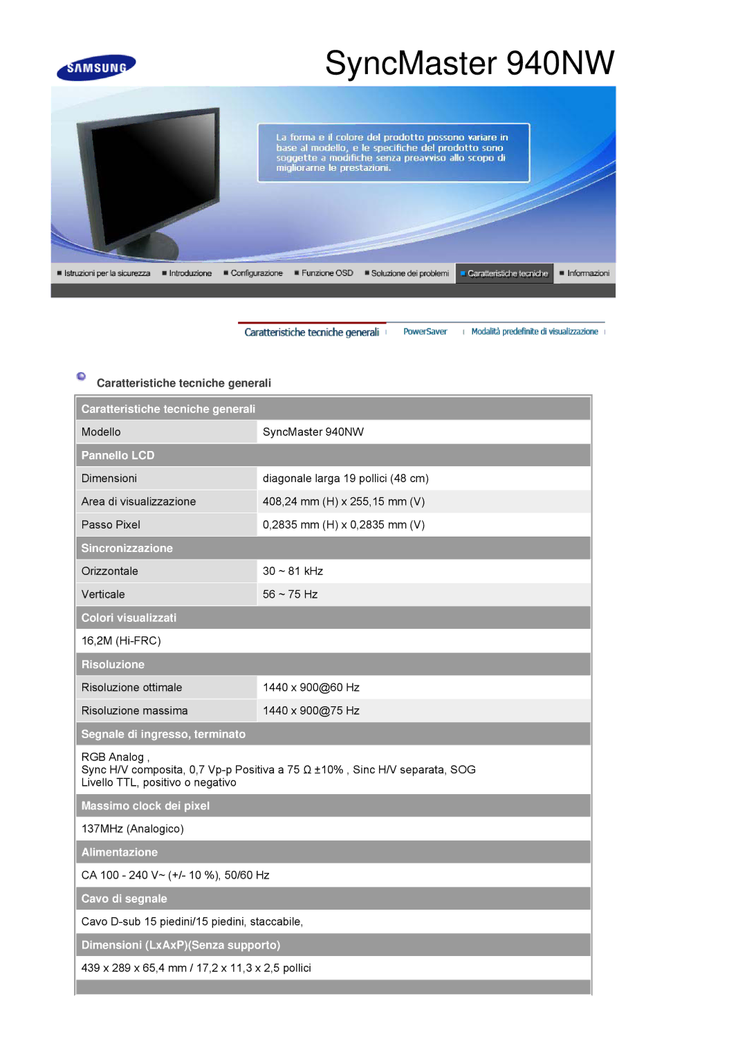 Samsung LS19HANSSB/EDC, LS17HANSS/EDC, LS17HANSS/CLT, LS19HANSSB/CLT manual Alimentazione, Dimensioni LxAxPSenza supporto 