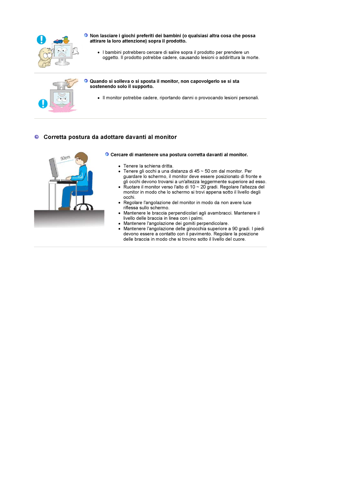 Samsung LS17HANSS/EDC, LS19HANSSB/EDC, LS17HANSS/CLT, LS19HANSSB/CLT manual Corretta postura da adottare davanti al monitor 